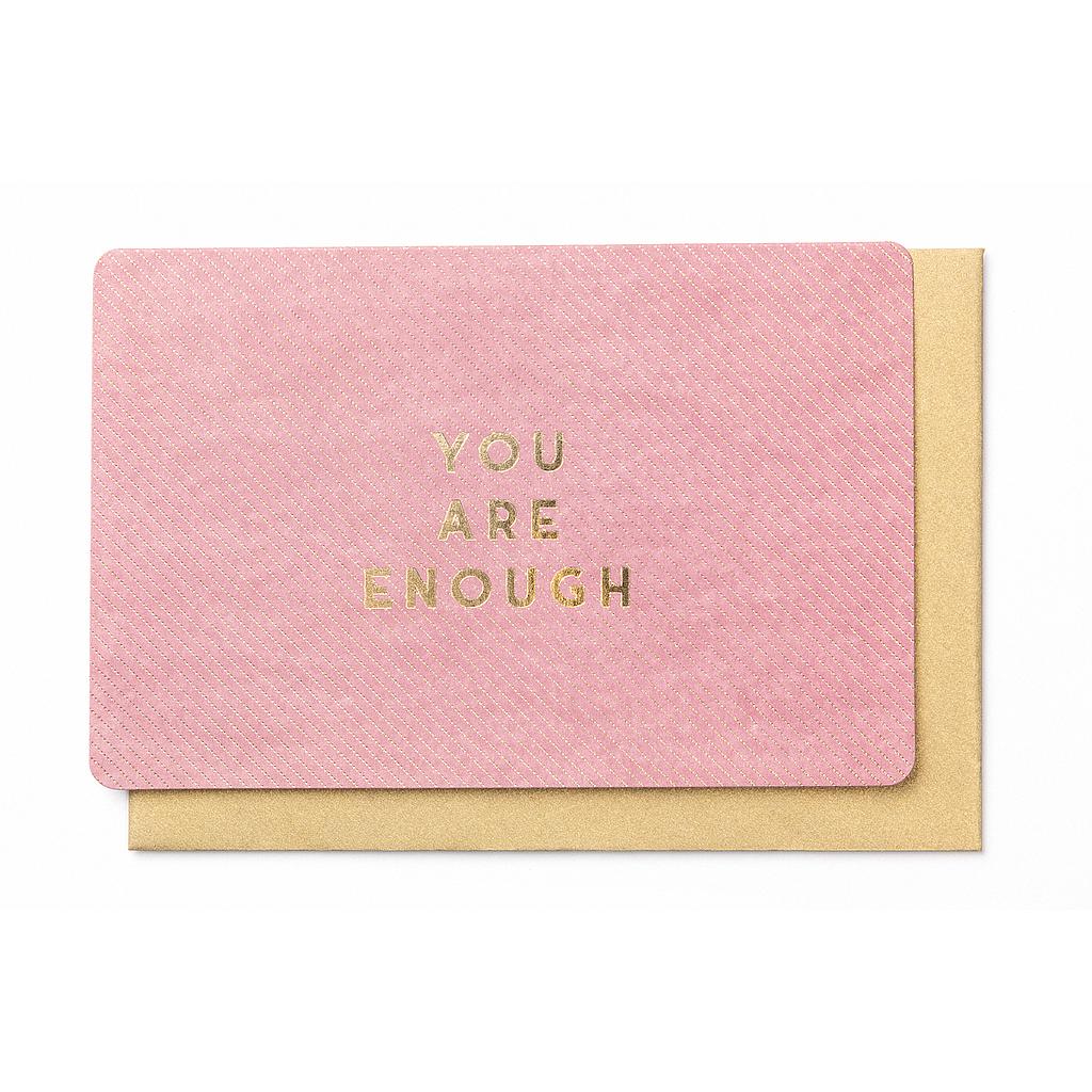 Wenskaart - You are enough