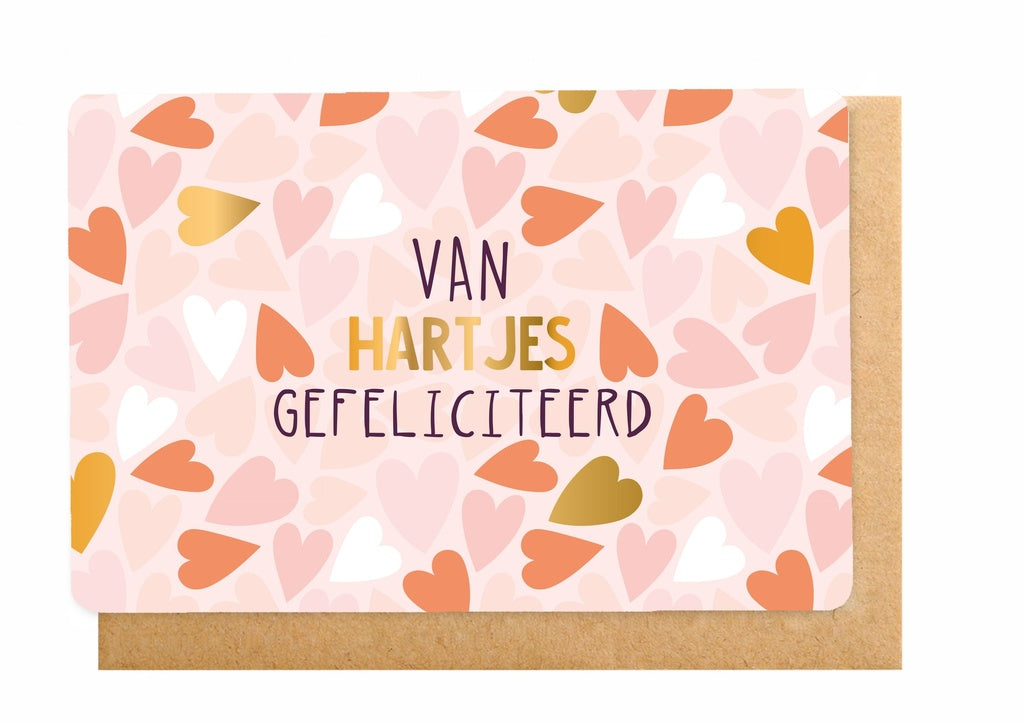 Wenskaart - Van hartjes gefeliciteerd