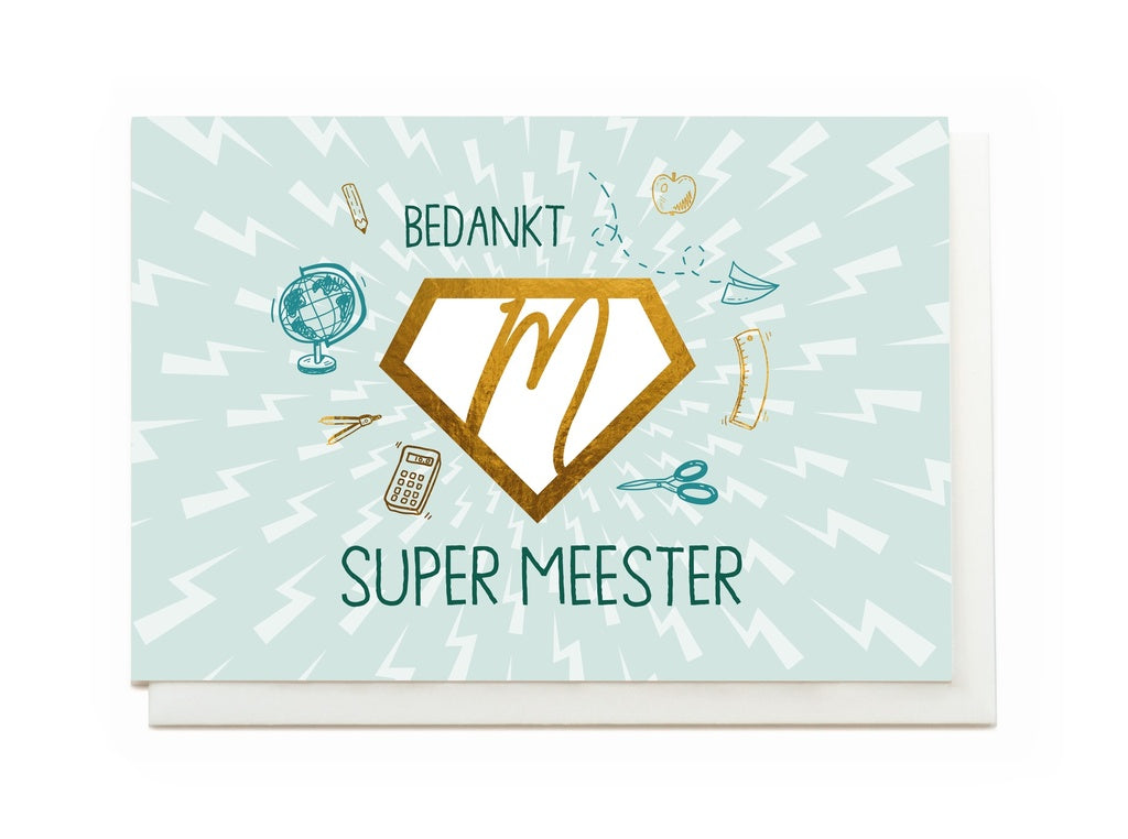 Wenskaart - Bedankt super meester