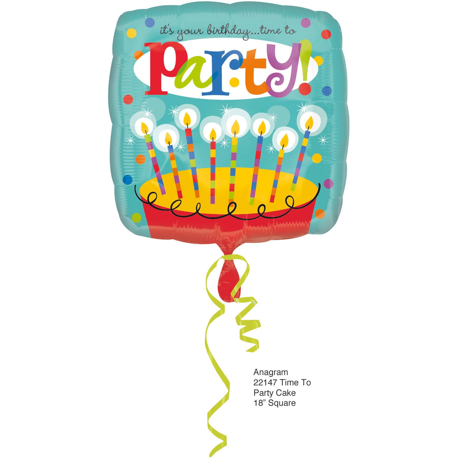 Folie ballon - It's your birthday.. Time to Party!
